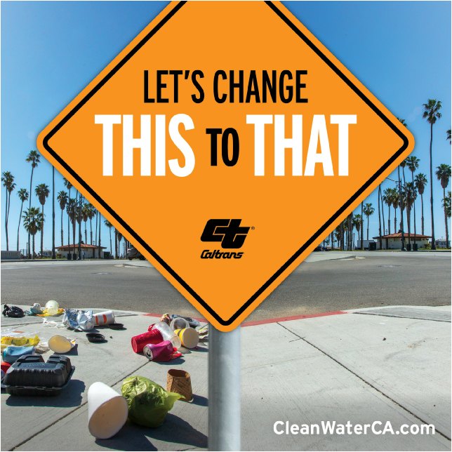 Ad Campaign Photograph of Let's Change this to That (CalTrans)