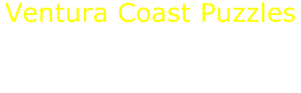 Ventura Coast Puzzles High Quality Puzzle Boards Available in two sizes: 16”x 20” or 20”x 30” Featuring Local Photography by CHRIS RYAN